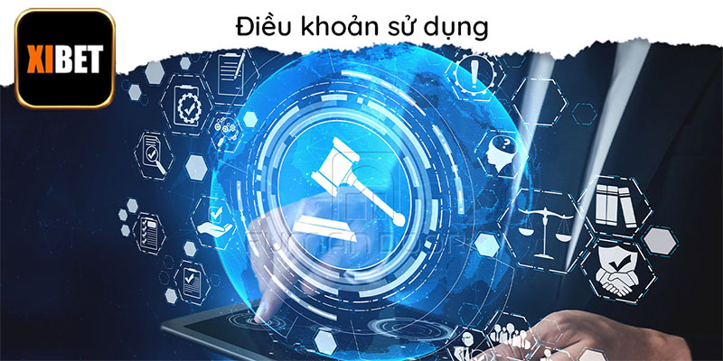 Điều khoản sử dụng Xibet áp dụng với vấn đề tài khoản
